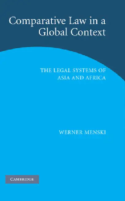 Buy Comparative Law in a Global Context (English, Werner Menski) Online at Best Price - BookBajar