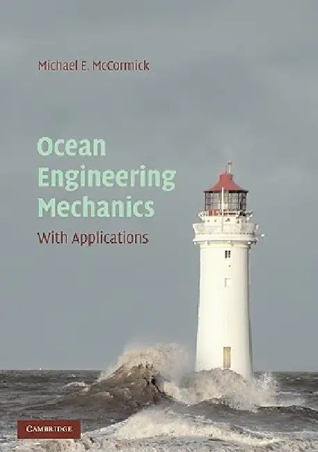Ocean Engineering Mechanics (English, Michael E. McCormick) - Image 1 - BookBajar