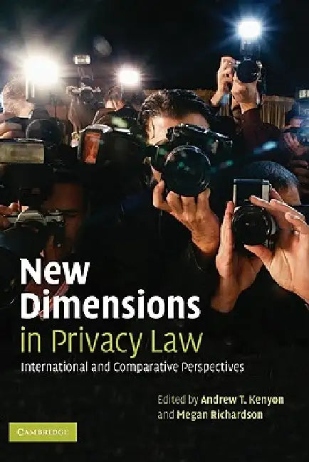 Buy New Dimensions in Privacy Law (English, Andrew T. Kenyon | Megan Richardson) Online at Best Price - BookBajar
