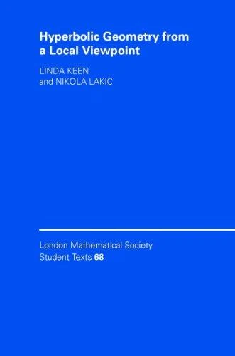 Buy Hyperbolic Geometry from a Local Viewpoint (English, Linda Keen | Nikola Lakic) Online at Best Price - BookBajar