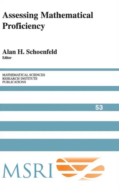 Buy Assessing Mathematical Proficiency (English, Alan H. Schoenfeld) Online at Best Price - BookBajar