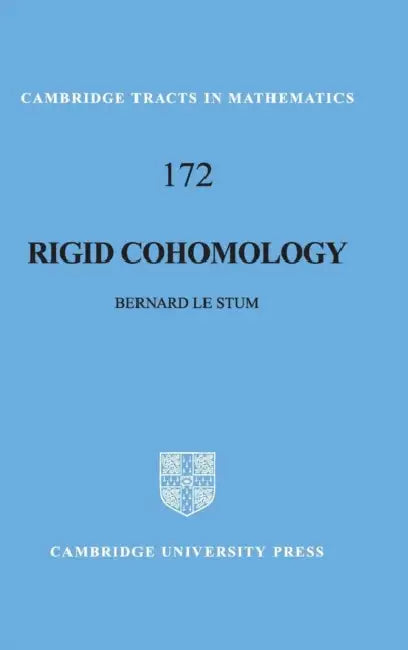 Rigid Cohomology (English, Bernard Le Stum) - Image 1 - BookBajar