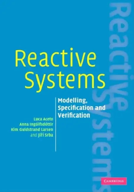 Buy Reactive Systems (English, Luca Aceto | Anna Ingolfsdottir | Jiri Srba) Online at Best Price - BookBajar
