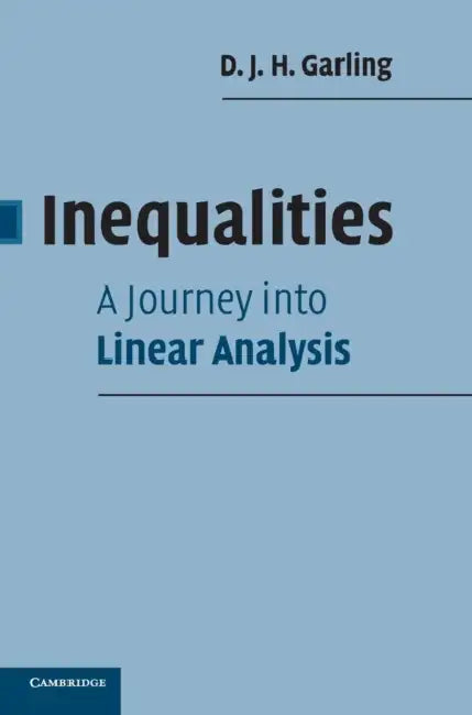 Buy Inequalities (English, D. J. H. Garling) Online at Best Price - BookBajar