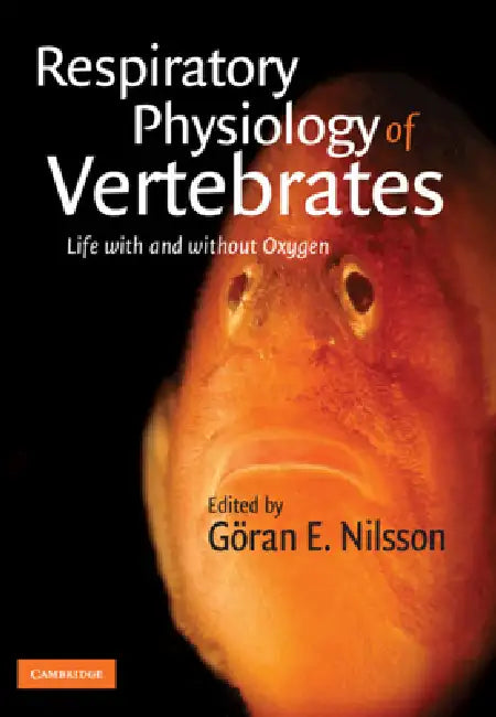 Buy Respiratory Physiology of Vertebrates (English, Göran E. Nilsson) Online at Best Price - BookBajar