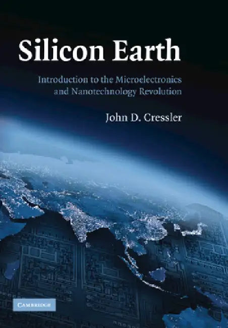Silicon Earth (English, John D. Cressler) - Image 1 - BookBajar