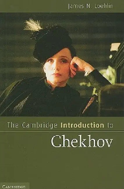Buy The Cambridge Introduction to Chekhov (English, James N. Loehlin) Online at Best Price - BookBajar