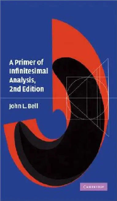 A Primer of Infinistesimal Analysis (English, John L. Bell) - Image 1 - BookBajar