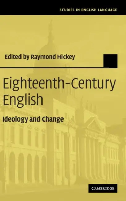 Buy Eighteenth-Century English (English, Raymond Hickey) Online at Best Price - BookBajar