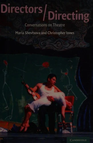 Buy Directors/Directing (English, Maria Shevtsova | Christopher Innes) Online at Best Price - BookBajar