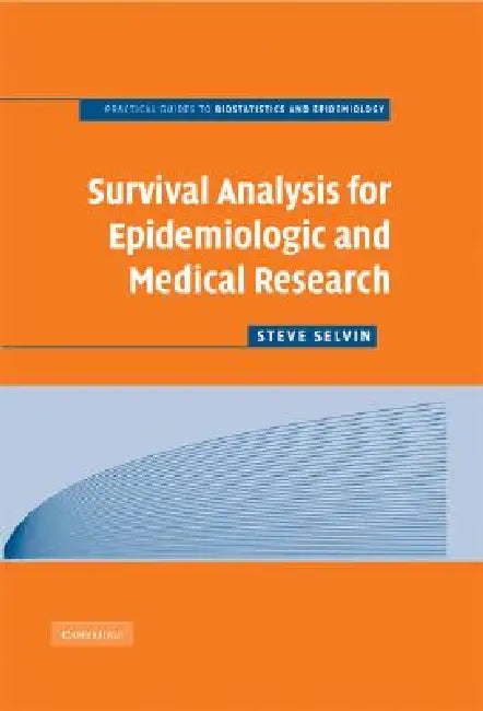 Buy Survival Analysis for Epidemiologic and Medical Research (English, Steve Selvin) Online at Best Price - BookBajar