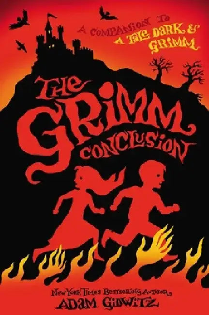 Buy The Grimm Conclusion (English, Adam Gidwitz) Online at Best Price - BookBajar