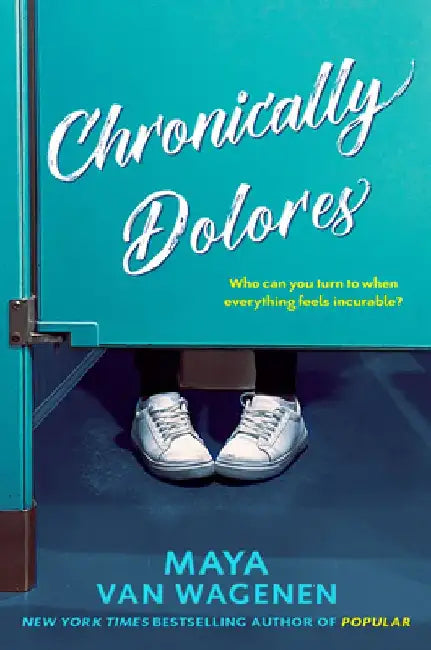Buy Chronically Dolores (English, Maya Van Wagenen) Online at Best Price - BookBajar