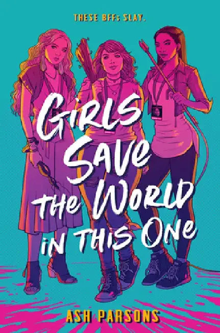 Buy Girls Save the World in This One (English, Ash Parsons) Online at Best Price - BookBajar