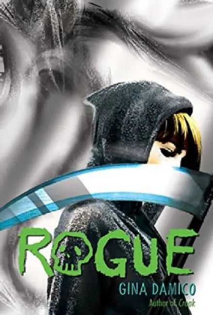 Buy Rogue (English, Gina Damico) Online at Best Price - BookBajar