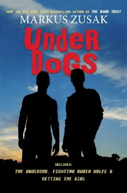 Buy Underdogs (English, Markus Zusak) Online at Best Price - BookBajar