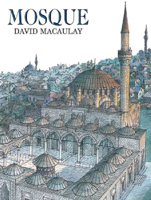 Buy Mosque (English, David Macaulay) Online at Best Price - BookBajar