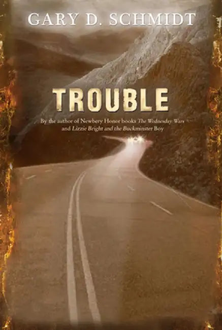 Buy Trouble (English, Gary D. Schmidt) Online at Best Price - BookBajar