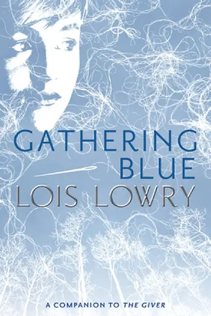 Buy Gathering Blue (English, Lois Lowry) Online at Best Price - BookBajar