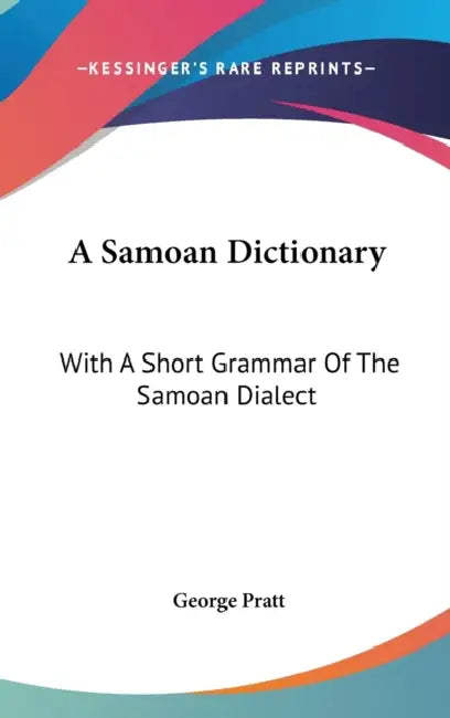 Buy A Samoan Dictionary (English, George Pratt) Online at Best Price - BookBajar