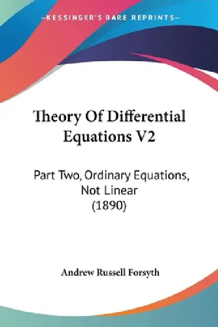 Buy Theory Of Differential Equations V2 (English, Andrew Russell Forsyth) Online at Best Price - BookBajar