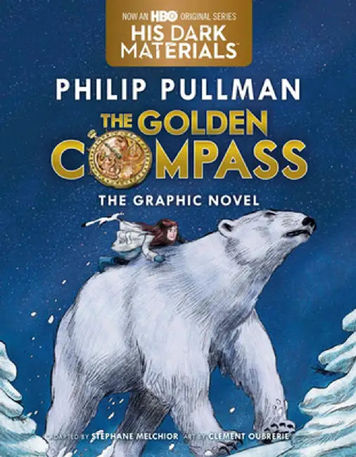 Buy The Golden Compass Graphic Novel, Complete Edition (English, Philip Pullman) Online at Best Price - BookBajar