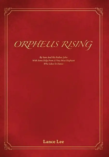 Orpheus Rising (English, Lance Lee) - Image 1 - BookBajar