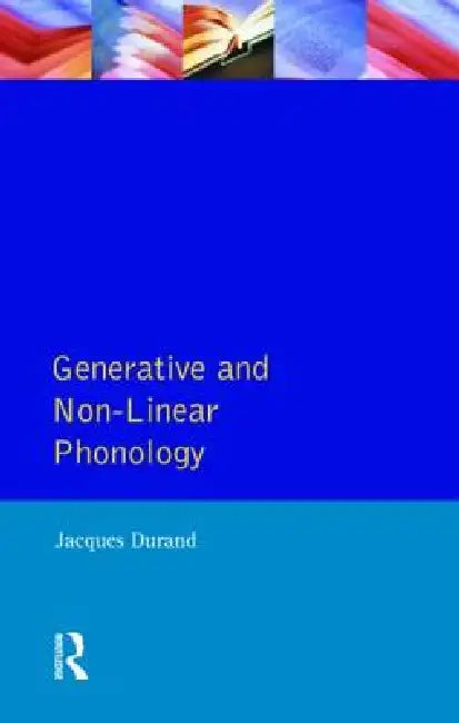 Buy Generative and Non-Linear Phonology (English, Durand Jacques) Online at Best Price - BookBajar
