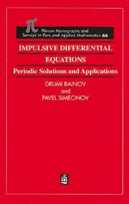 Impulsive Differential Equations (English, Drumi Bainov | Pavel Simeonov) - Image 1 - BookBajar