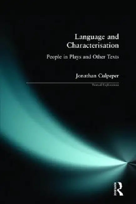 Buy Language and Characterisation (English, Jonathan Culpeper) Online at Best Price - BookBajar