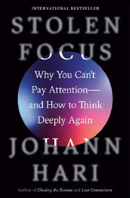 Buy Stolen Focus (English, Johann Hari) Online at Best Price - BookBajar