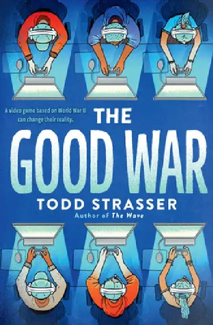 Buy The Good War (English, Todd Strasser) Online at Best Price - BookBajar