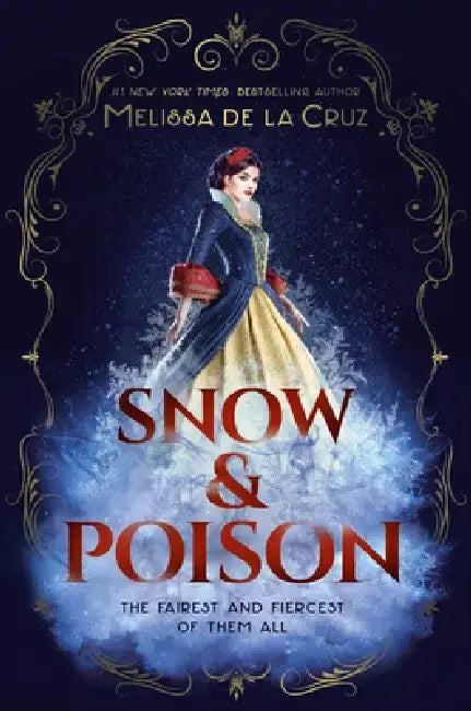 Buy Snow & Poison (English, Melissa de la Cruz) Online at Best Price - BookBajar