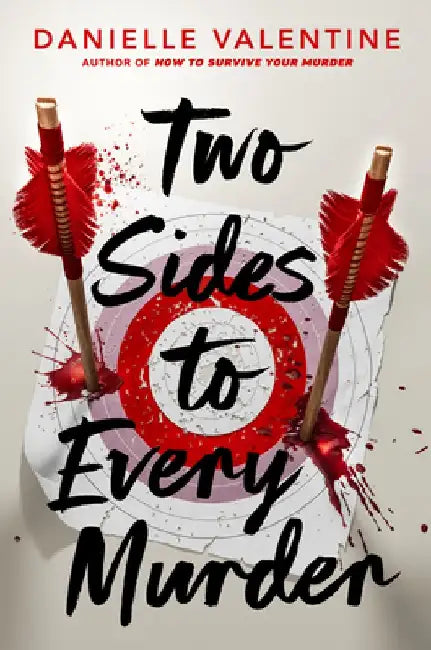 Buy Two Sides to Every Murder (English, Danielle Valentine) Online at Best Price - BookBajar