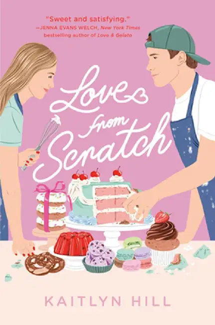 Buy Love from Scratch (English, Kaitlyn Hill) Online at Best Price - BookBajar