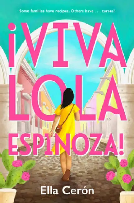 Buy Viva Lola Espinoza (English, Ella Cerón) Online at Best Price - BookBajar
