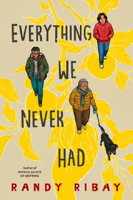 Buy Everything We Never Had (English, Randy Ribay) Online at Best Price - BookBajar