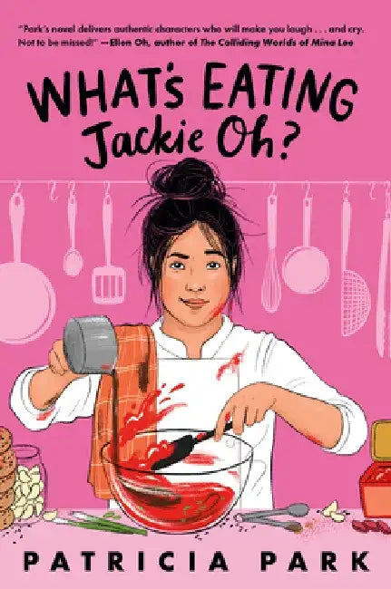 Buy What's Eating Jackie Oh? (English, Patricia Park) Online at Best Price - BookBajar