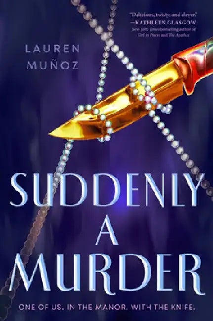 Buy Suddenly a Murder (English, Lauren Muñoz) Online at Best Price - BookBajar