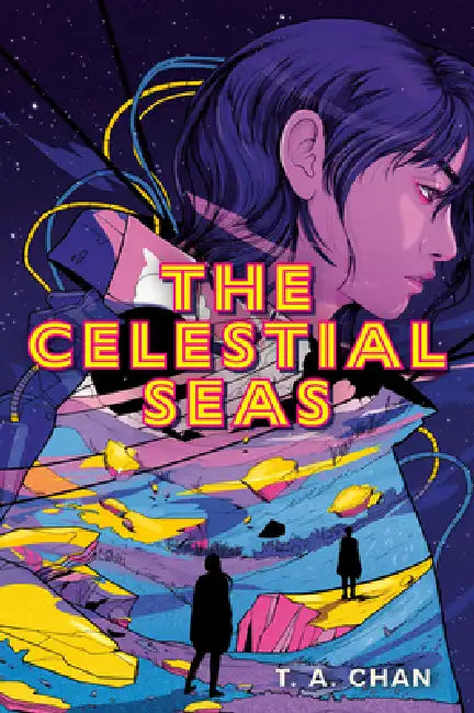 Buy The Celestial Seas (English, T. a. Chan) Online at Best Price - BookBajar
