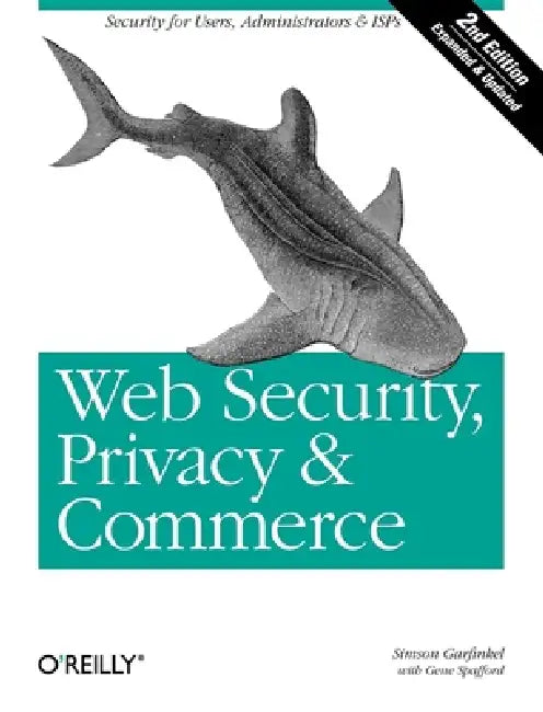 Buy Web Security, Privacy & Commerce (English, Simson Garfinkel | Gene Spafford) Online at Best Price - BookBajar