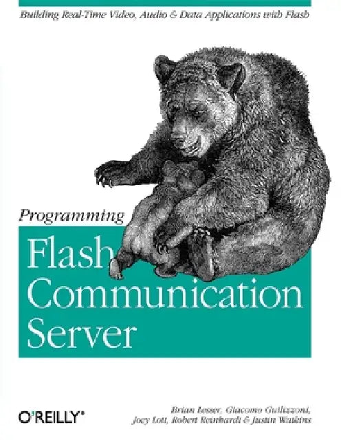 Buy Programming Flash Communication Server (English, Brian Lesser | Giacomo Guilizzoni | Robert Reinhardt) Online at Best Price - BookBajar