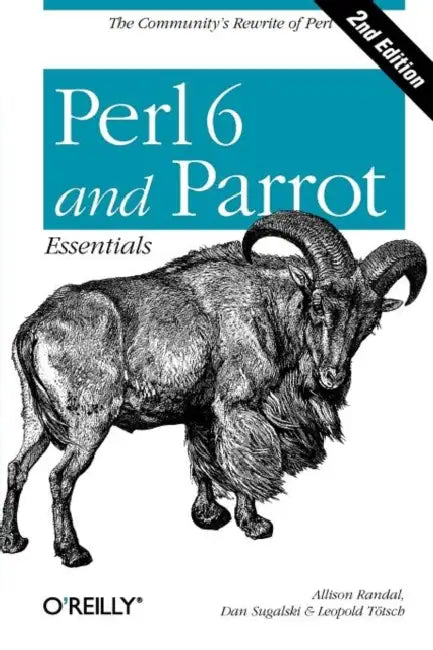Buy Perl 6 and Parrot Essentials (English, Allison Randal | Dan Sugalski | Leopold Tötsch) Online at Best Price - BookBajar