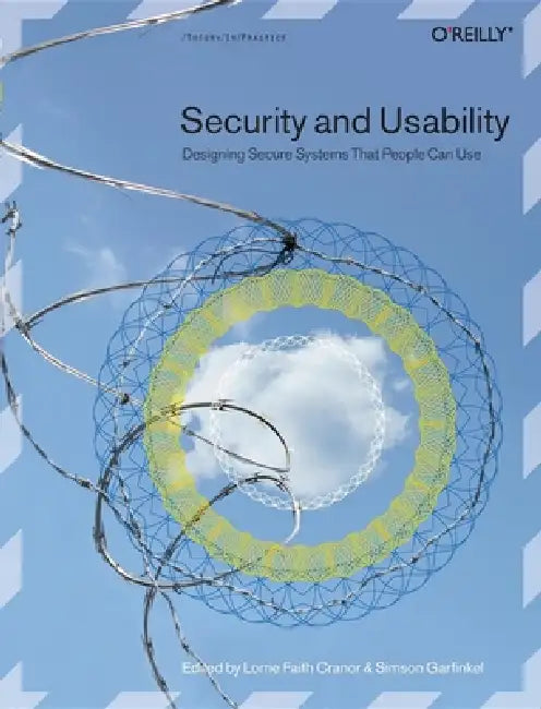 Buy Security and Usability (English, Lorrie Faith Cranor | Simson Garfinkel) Online at Best Price - BookBajar