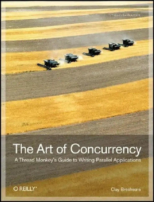 Buy The Art of Concurrency (English, Clay Breshears) Online at Best Price - BookBajar