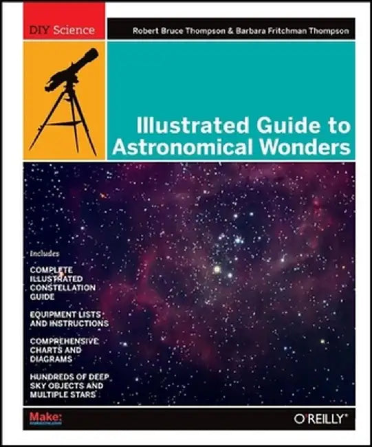 Buy Illustrated Guide to Astronomical Wonders (English, Robert Bruce Thompson) Online at Best Price - BookBajar