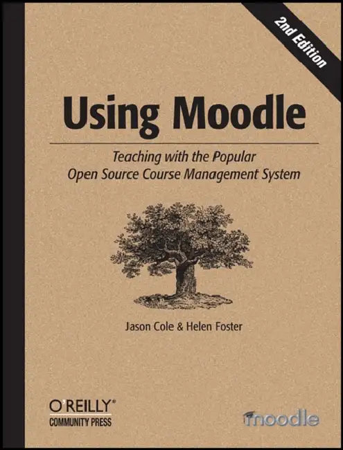 Buy Using Moodle (English, Jason Cole | Helen Foster) Online at Best Price - BookBajar