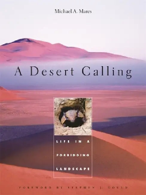 Buy A Desert Calling (English, Michael A. Mares | Stephen Jay Gould) Online at Best Price - BookBajar