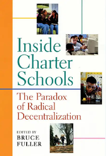 Buy Inside Charter Schools (English, Bruce Fuller | Edward Wexler | Kate Zernike) Online at Best Price - BookBajar
