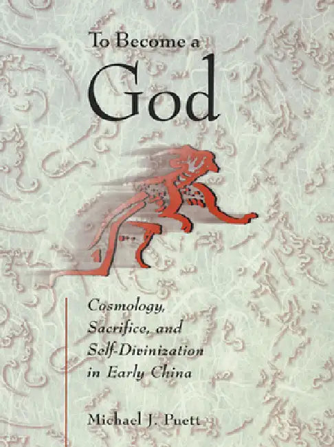 Buy To Become a God (English, Michael J. Puett) Online at Best Price - BookBajar